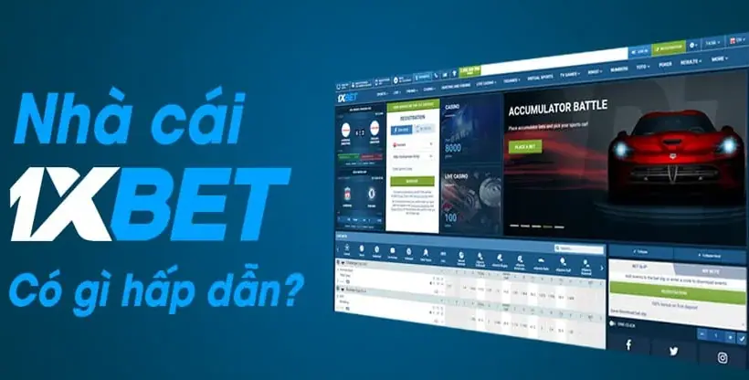Những Ưu Điểm Nổi Bật Khi Tham Gia Nạp Tiền 1XBET