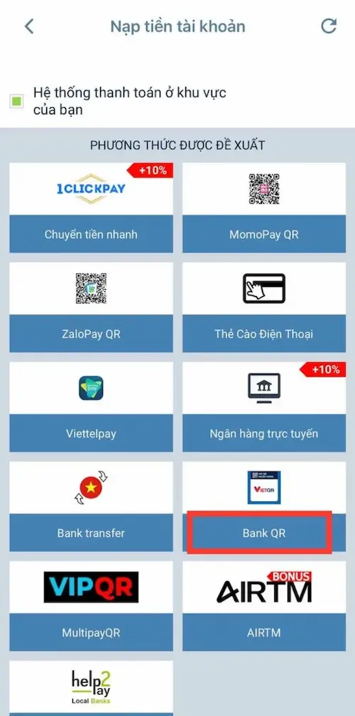 Bước 1 nạp tiền bằng hình thức quét mã QR ngân hàng